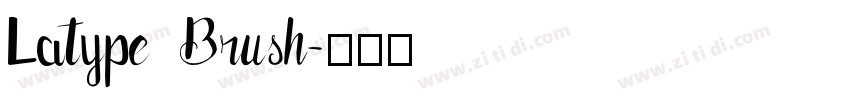 Latype Brush字体转换